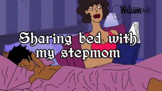 Sharing bed with my stepmom